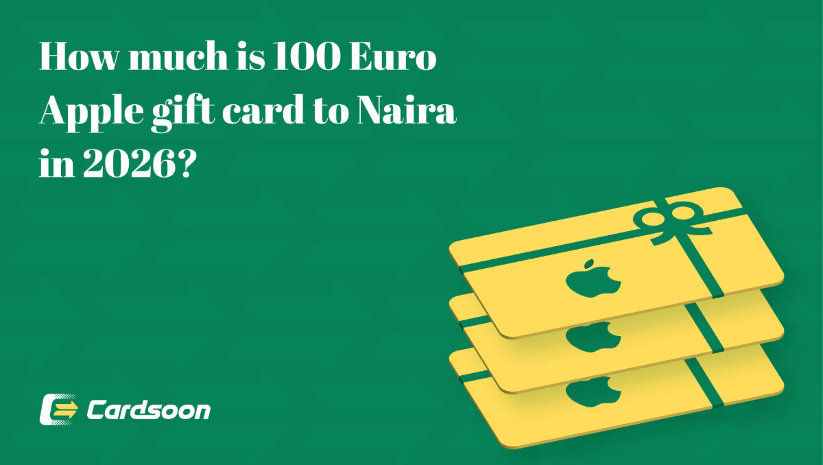 How much is 100 Euro Apple gift card to Naira in 2026?