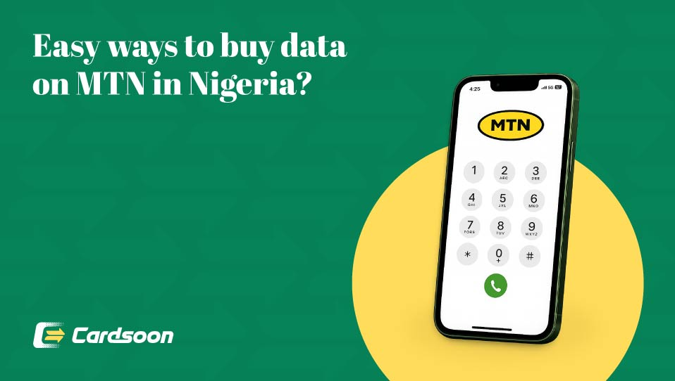 Easy ways to buy data on MTN in Nigeria?