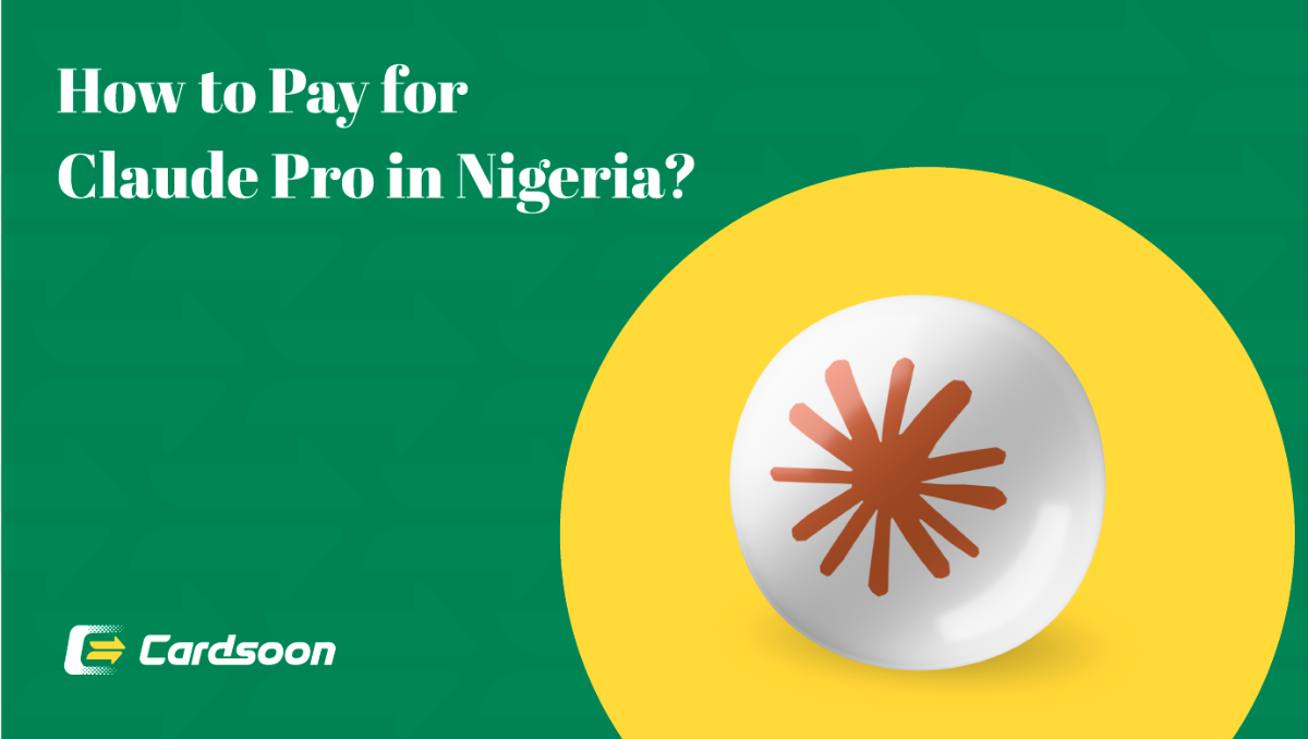 How to Pay for Claude Pro in Nigeria?