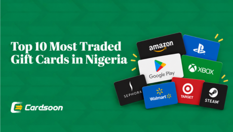 Top 10 Most Traded Gift Cards in Nigeria